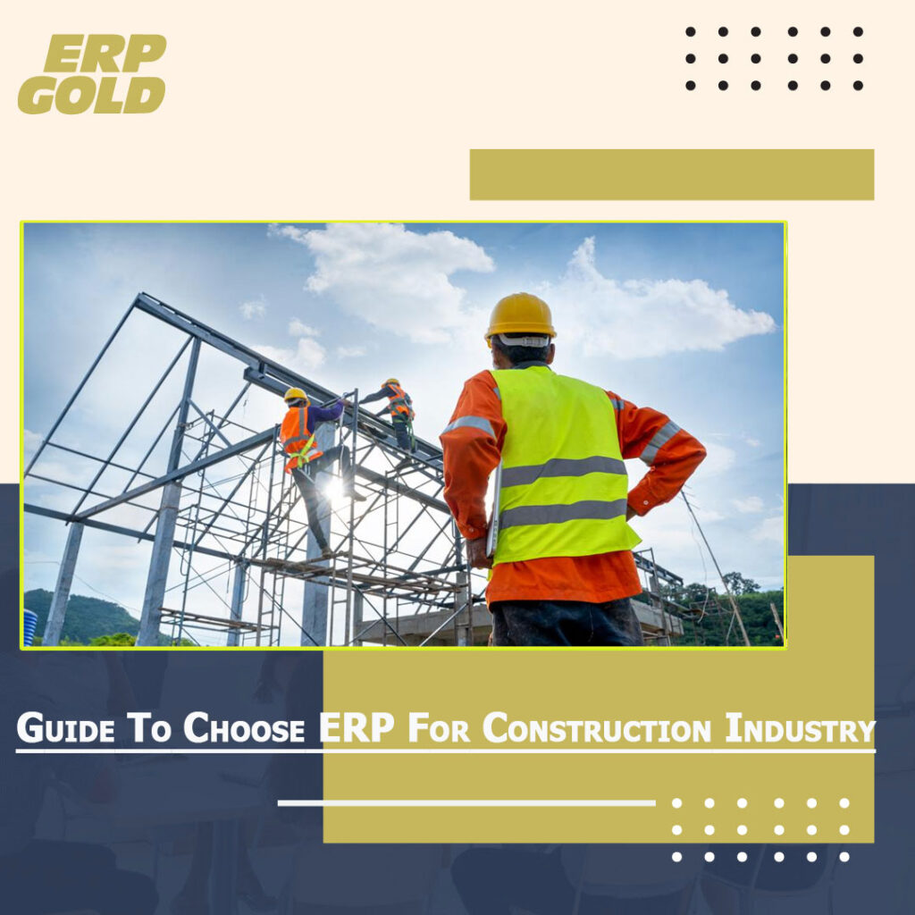 Guide to Choose Inventory Management Software for Construction Industry